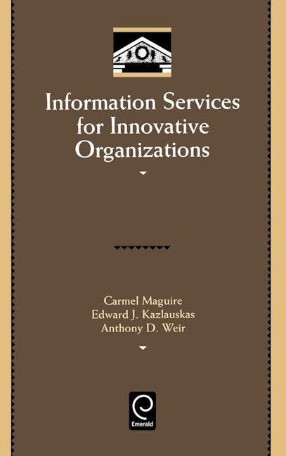 Book cover image for Information Services for Innovative Organizations ISBN: 9780124650305